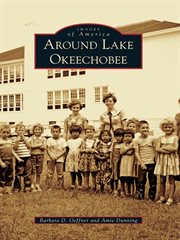 Around Lake Okeechobee cover image
