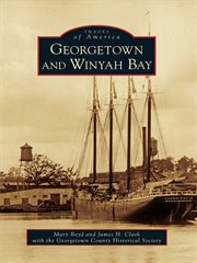 Georgetown and Winyah Bay cover image
