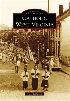 Umschlagbild für Catholic West Virginia