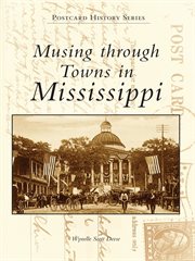 Musing through towns in mississippi cover image