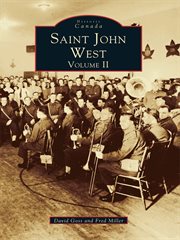 Saint John West. Volume II cover image