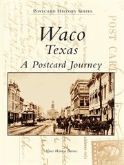 Waco, Texas a postcard journey cover image