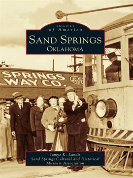 Cover image for Sand Springs, Oklahoma