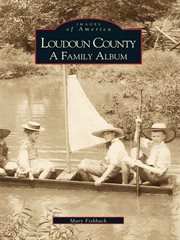 Loudoun County a family album cover image