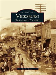 Vicksburg town and country cover image