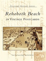 Rehoboth Beach in vintage postcards cover image