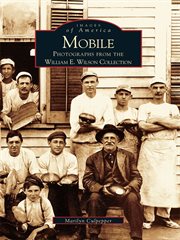 Mobile photographs from the William E. Wilson collection cover image
