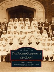 The Polish community of Gary cover image