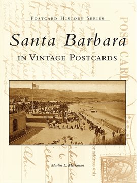 Cover image for Santa Barbara in Vintage Postcards