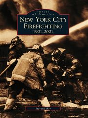 New York City firefighting, 1901-2001 cover image