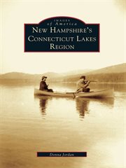 New Hampshire's Connecticut lakes region cover image