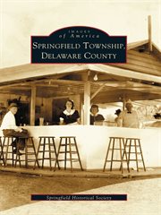 Springfield Township, Delaware County cover image