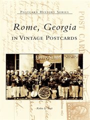 Rome, georgia in vintage postcards cover image