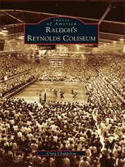 Raleigh's Reynolds Coliseum cover image