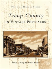Troup county in vintage postcards cover image
