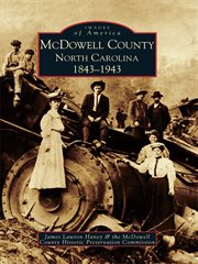 McDowell County: North Carolina 1843-1943 cover image