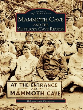 Cover image for Mammoth Cave and the Kentucky Cave Region