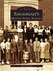 Savannah's historical public schools cover image