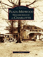 Plaza-Midwood neighborhood of Charlotte cover image