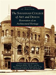 The Savannah College of Art and Design restoration of an architectural heritage cover image