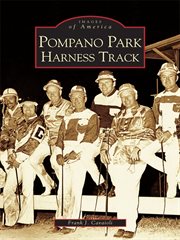 Pompano Park harness track cover image