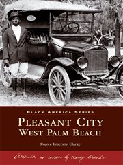 Pleasant city, west palm beach cover image