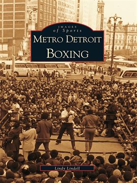 Cover image for Metro Detroit Boxing