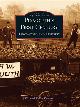 Cover image for Plymouth's First Century