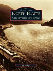 North Platte city between two rivers cover image