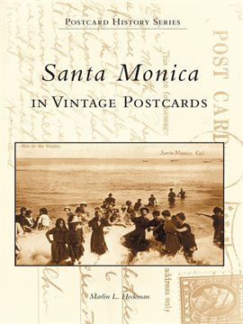 Cover image for Santa Monica in Vintage Postcards