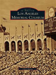 Los Angeles Memorial Coliseum cover image