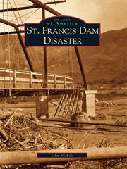 St. Francis Dam disaster cover image