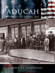 Paducah frontier to the atomic age cover image