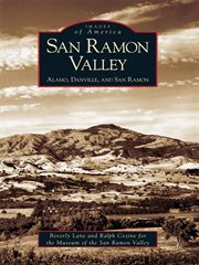 San Ramon Valley Alamo, Danville, and San Ramon cover image