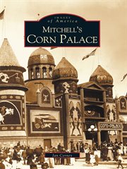 Mitchell's Corn Palace cover image