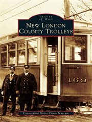 New london county trolleys cover image