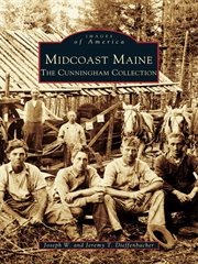 Midcoast Maine the Cunningham collection cover image