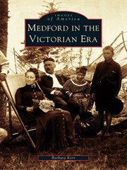 Medford in the Victorian era cover image