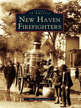 Cover image for New Haven Firefighters