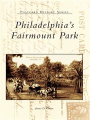 Philadelphia's Fairmount Park cover image