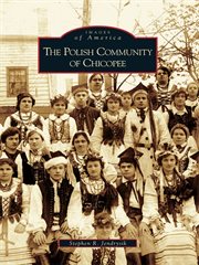 The Polish community of Chicopee cover image