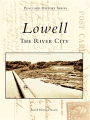 Lowell the river city cover image