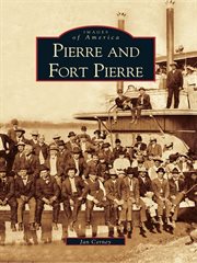 Pierre and Fort Pierre cover image