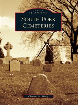 Cover image for South Fork Cemeteries