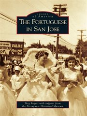 The portuguese in san jose cover image