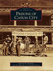 Prisons of ca?on city cover image