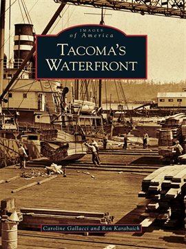 Image de couverture de Tacoma's Waterfront