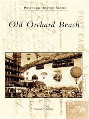 Old orchard beach cover image