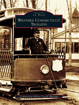 Cover image for Western Connecticut Trolleys
