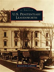 U.S. Penitentiary Leavenworth cover image